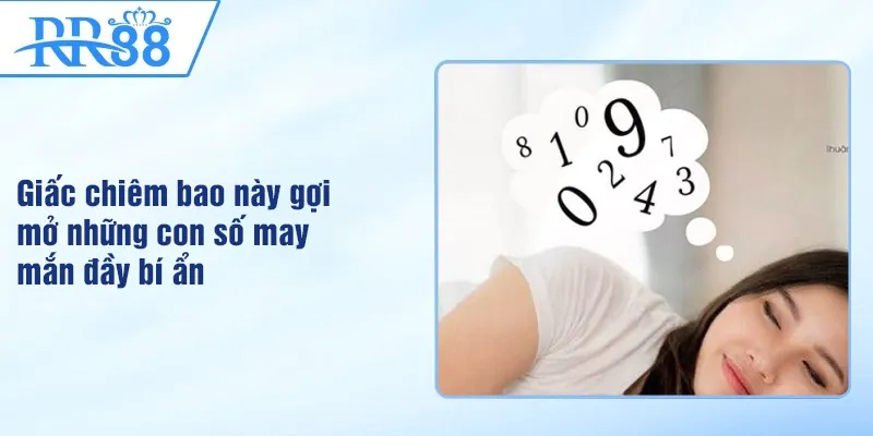 Mơ Thấy Người Thân Mất - Lý Giải Từ Chuyên Gia Khoa Học 3 Giấc chiêm bao này gợi mở những con số may mắn đầy bí ẩn